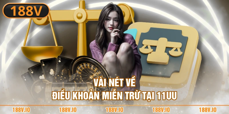 Vài nét về điều khoản miễn trừ tại 888J